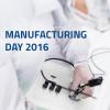 Text says 'Manufacturing Day 2016' over an image of a person working at a mechanical device.