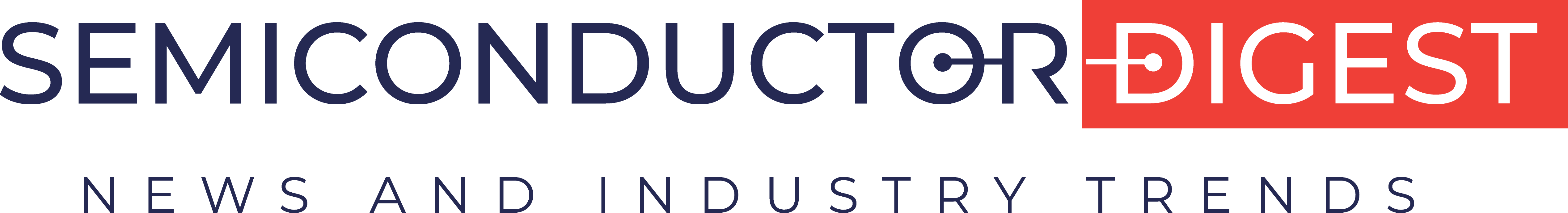 Semiconductor Digest logo. News and Industry Trends.